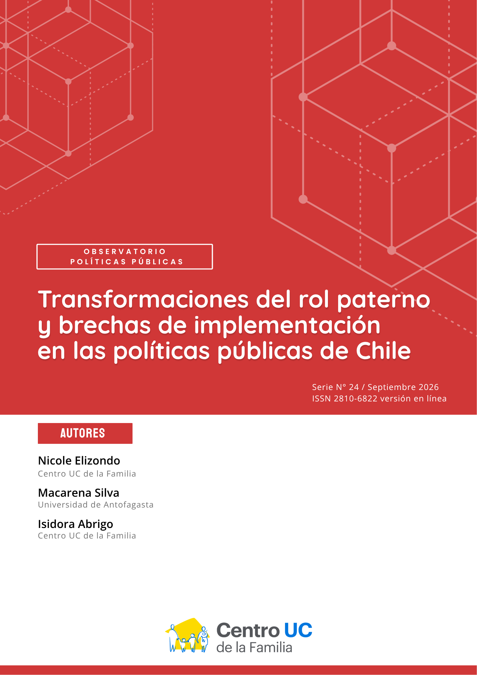Observatorio de Políticas Públicas “Transformaciones del rol paterno y brechas de implementación en las políticas públicas de Chile